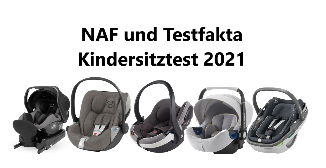NAF und Testfakta Kindersitztest 2021 getestete Kindersitze NAF und Testfakta Kindersitztest 2021 getestete Kindersitze